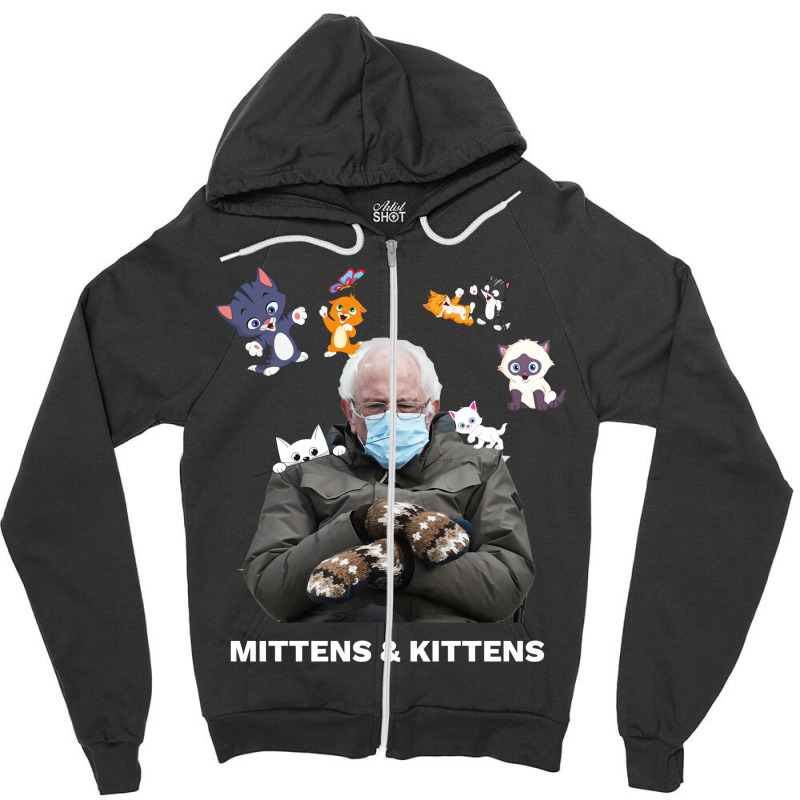 Bernie Sanders Mittens Inauguration Meme Kittens Zipper Hoodie by DonnaSchennum1234 | Artistshot