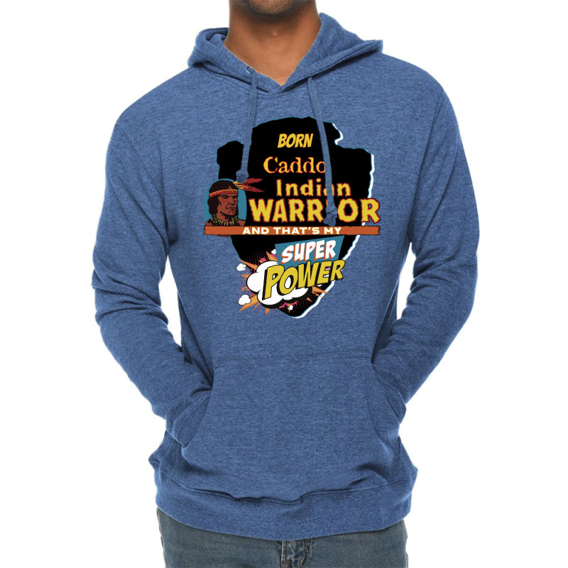 Caddo Native American Indian Born With Super Power Tumblr Lightweight Hoodie | Artistshot