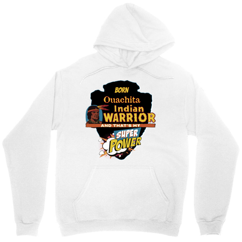 Ouachita Native American Indian Born With Super Power Aesthetic Unisex Hoodie | Artistshot