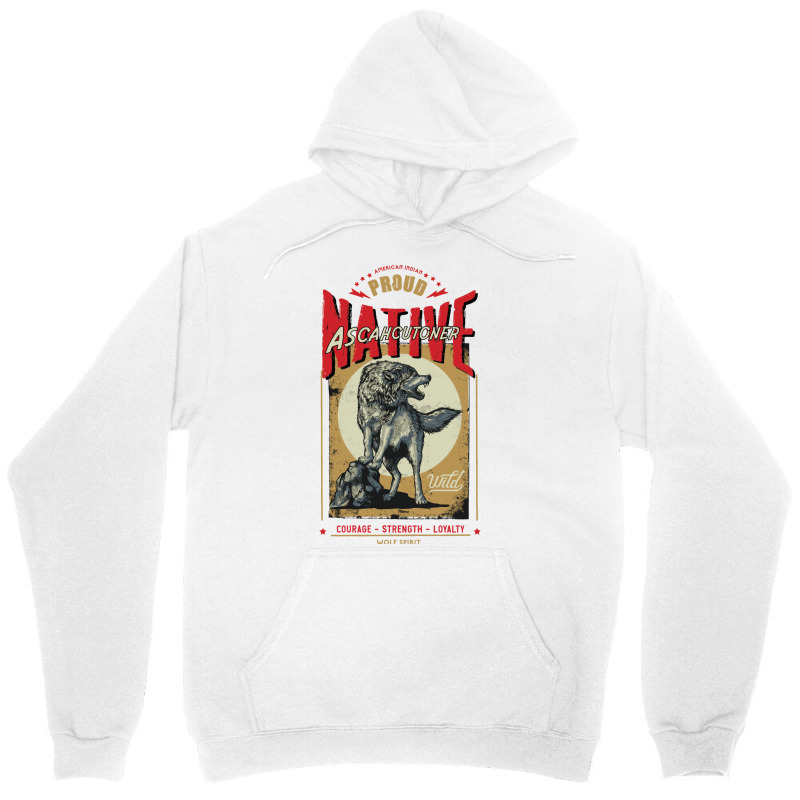 Ascahcutoner Native American Indian Born Wolf Spirit Retro Nostalgia Unisex Hoodie | Artistshot