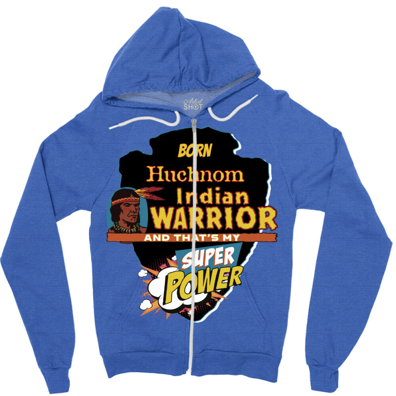 Huchnom Native American Indian Born With Super Power Vintage Zipper Hoodie | Artistshot