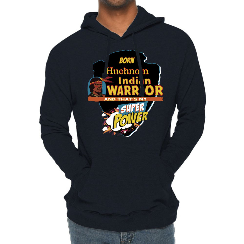 Huchnom Native American Indian Born With Super Power Vintage Lightweight Hoodie | Artistshot