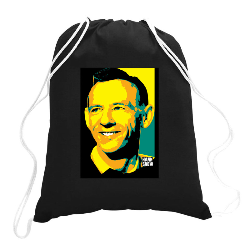 Hank Snow Clarence Eugene Snow The Singing Ranger The Yodeling Ranger  Drawstring Bags | Artistshot