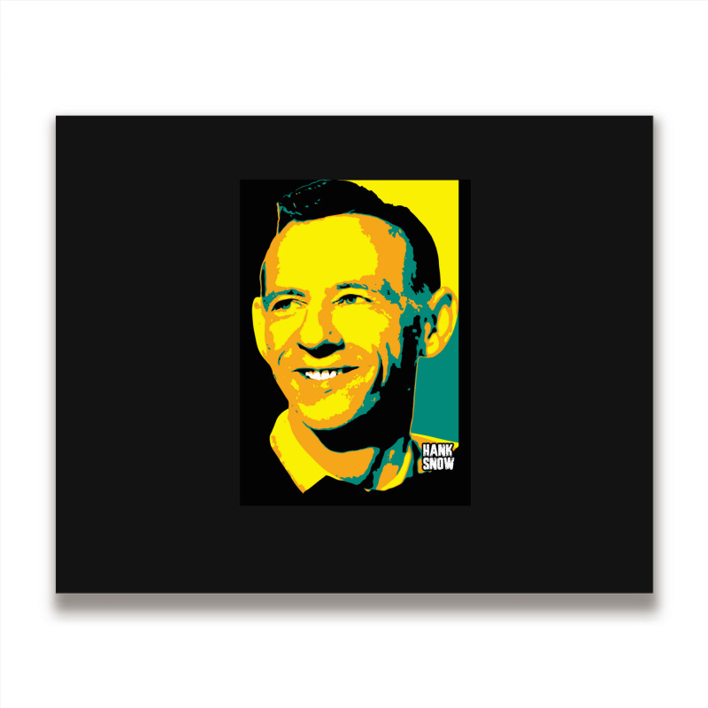 Hank Snow Clarence Eugene Snow The Singing Ranger The Yodeling Ranger  Metal Print Horizontal | Artistshot