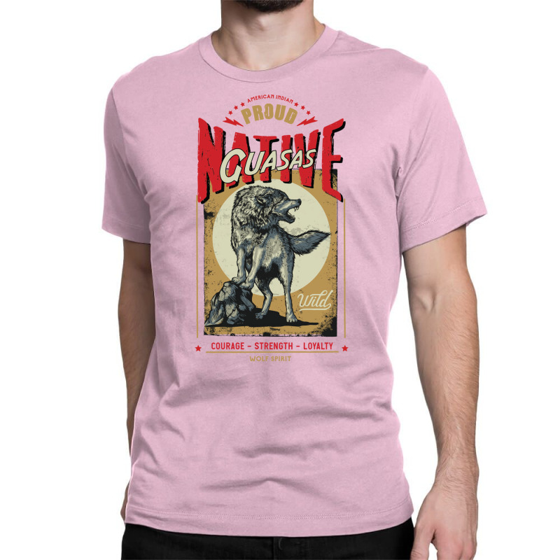 Guasas Native American Indian Born Wolf Spirit Retro Nature Classic T-shirt by uosisabboudh | Artistshot