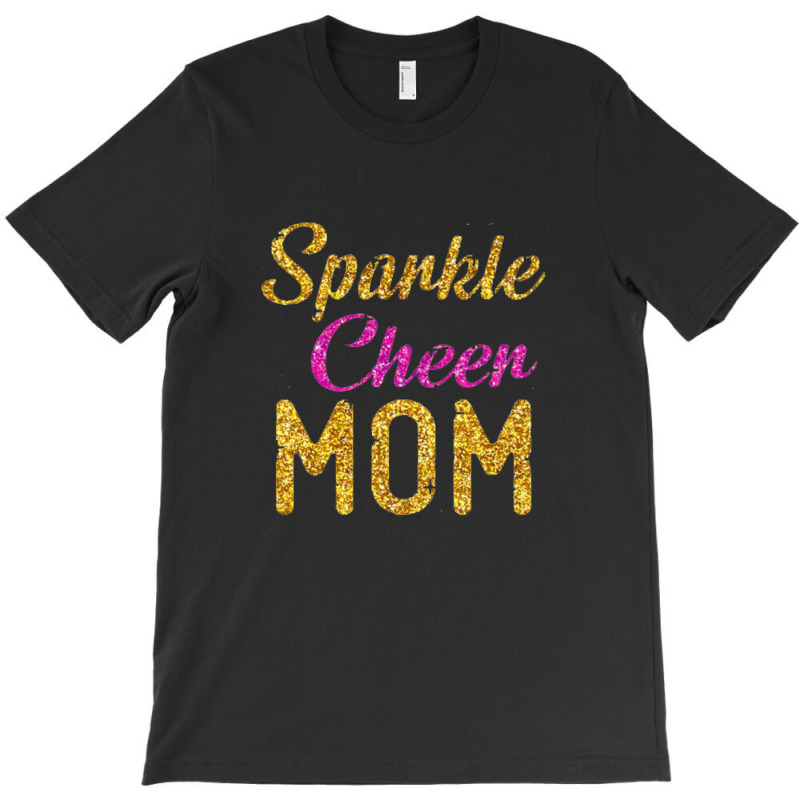 It Takes A Lot Of Sparkle To Be A Cheer Mom Cute Letters T-Shirt by salma55 | Artistshot