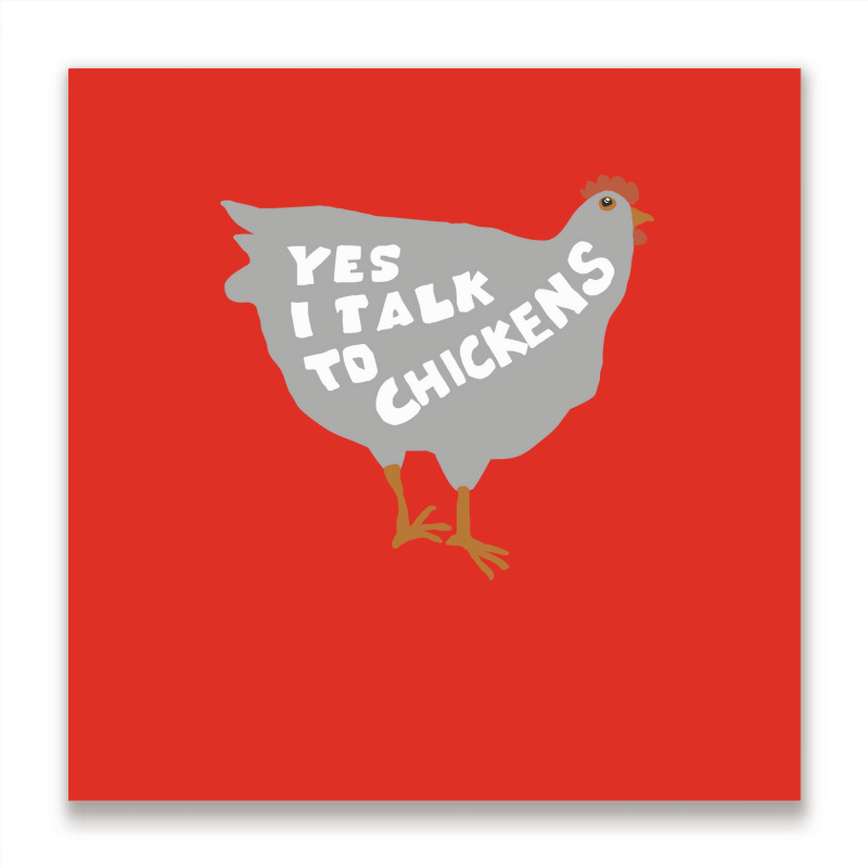 Chicken Talk Trending Metal Print Square | Artistshot