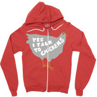 Chicken Talk Trending Zipper Hoodie | Artistshot