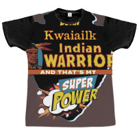 Kwaiailk Native American Indian Born With Super Power Music Graphic T-shirt | Artistshot