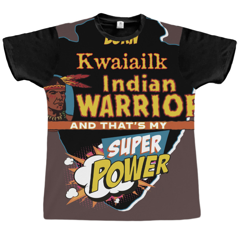 Kwaiailk Native American Indian Born With Super Power Music Graphic T-shirt | Artistshot