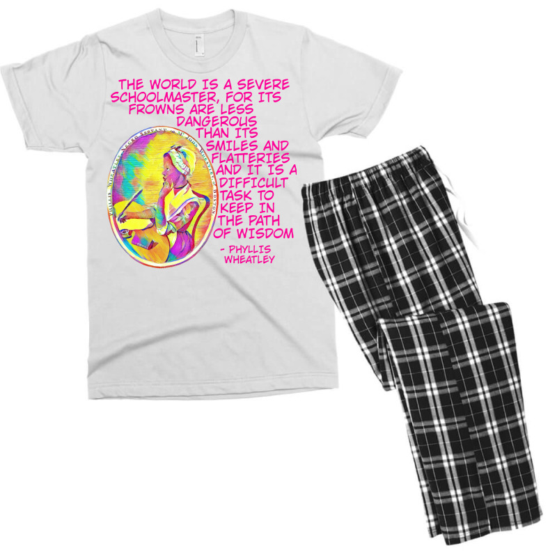 Phyllis Wheatley The World Is A Severe School Master For Its Frowns Ar Men's T-shirt Pajama Set | Artistshot