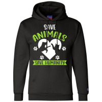 Save Animals Serve Humanity Hippie Champion Hoodie | Artistshot