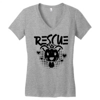 Rescue Animal Rescue Animal Shelter Animal Rescuer Quote Women's V-neck T-shirt | Artistshot