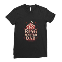 Mens Ringmaster Dad Shirt - Circus Dad Shirt - Ringmaster Ladies Fitted T-shirt | Artistshot