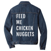 Feed Me Chicken Nuggets Hippie Men Denim Jacket | Artistshot