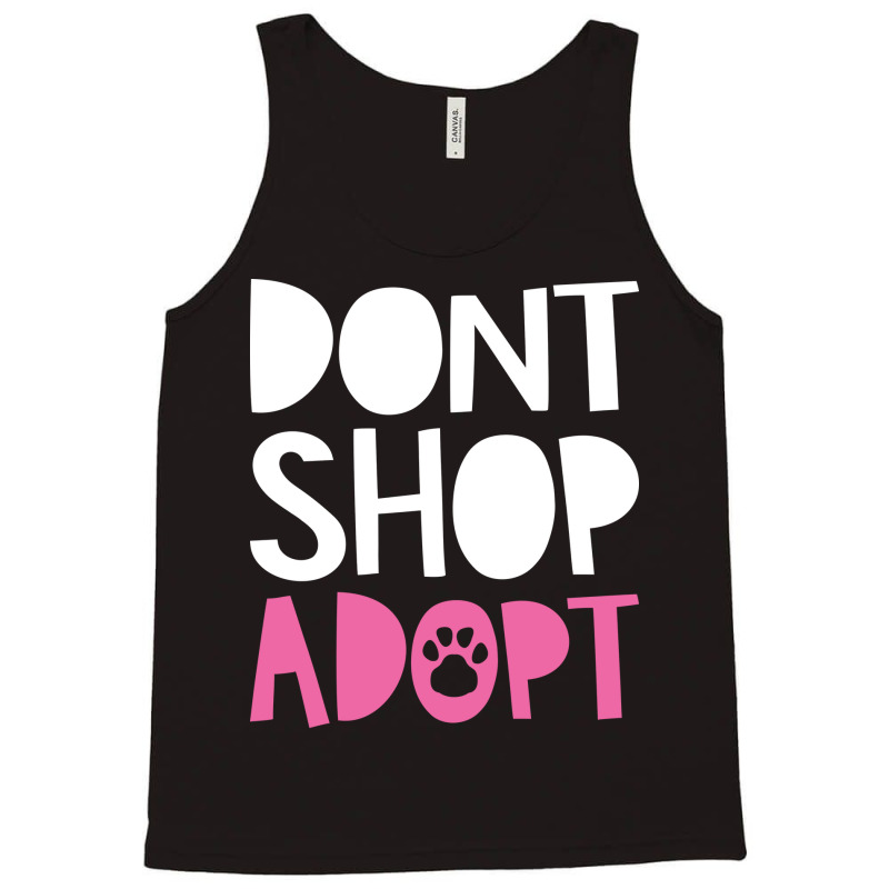 Dont Shop Adopt Trending Tank Top | Artistshot