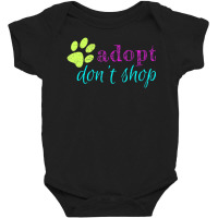 Limited Edition Adopt Don't Shop Animal Lover Lovers Distressed Baby Bodysuit | Artistshot