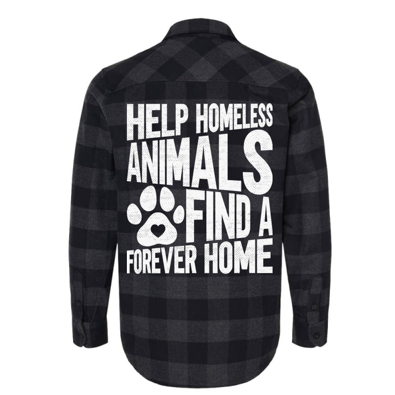 Help Homeless Animals Find A Forever Home Animal Rights Flannel Shirt | Artistshot