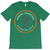 Ghoul Hunting   Adventure Sport   Fantasy   Funny T-shirt | Artistshot