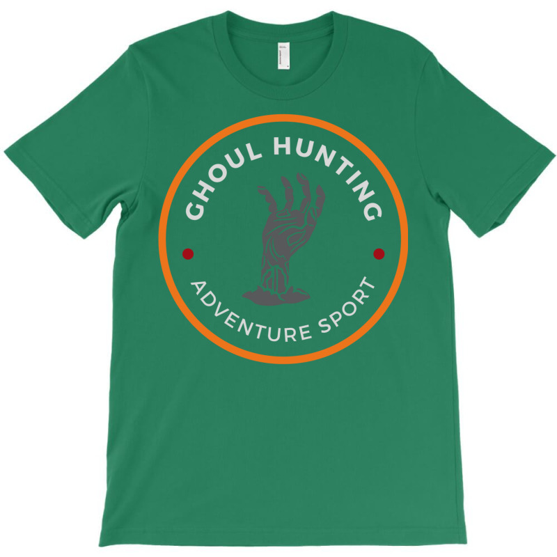 Ghoul Hunting   Adventure Sport   Fantasy   Funny T-Shirt by hamfiggyx | Artistshot