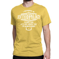 I Majored In Anthropology Stars Classic T-shirt | Artistshot