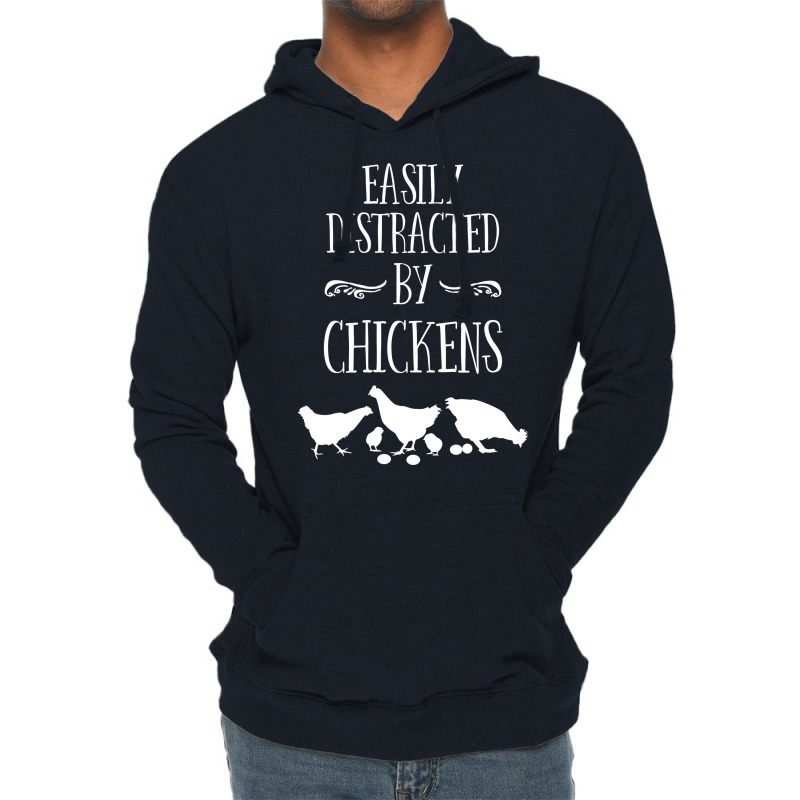 Chicken Easily Distracted By Chickens Lightweight Hoodie by ravadadanine2 | Artistshot