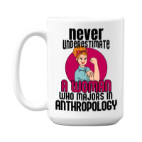 Never Underestimate Woman Anthropology Aesthetic 15 Oz Coffee Mug | Artistshot