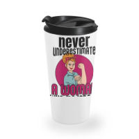 Never Underestimate Woman Anthropology Aesthetic Travel Mug | Artistshot