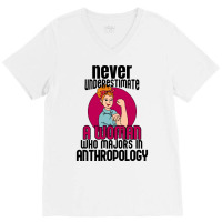 Never Underestimate Woman Anthropology Aesthetic V-neck Tee | Artistshot