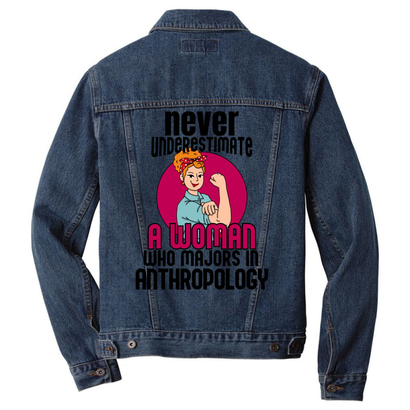 Never Underestimate Woman Anthropology Aesthetic Men Denim Jacket | Artistshot