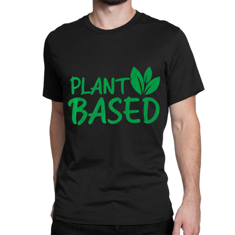 Plant Based Vegetarian Vegan Vegetables Food Lover Classic T-shirt by tiennguyen | Artistshot