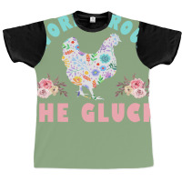 Funny Farmer Animal I Work Around The Gluck Chickens Lover Nature Graphic T-shirt | Artistshot