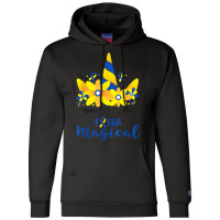 Down Syndrome Awareness Unicorn Girl Mom Extra Magical T Shirt Champion Hoodie | Artistshot