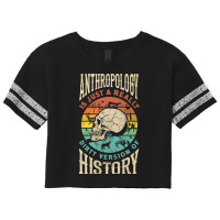 Anthropology Anthropologist Dirty Version Of Histury Funny Nature Scorecard Crop Tee | Artistshot