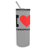 I Love Anthropology Aesthetic Skinny Tumbler | Artistshot