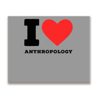 I Love Anthropology Aesthetic Metal Print Horizontal | Artistshot