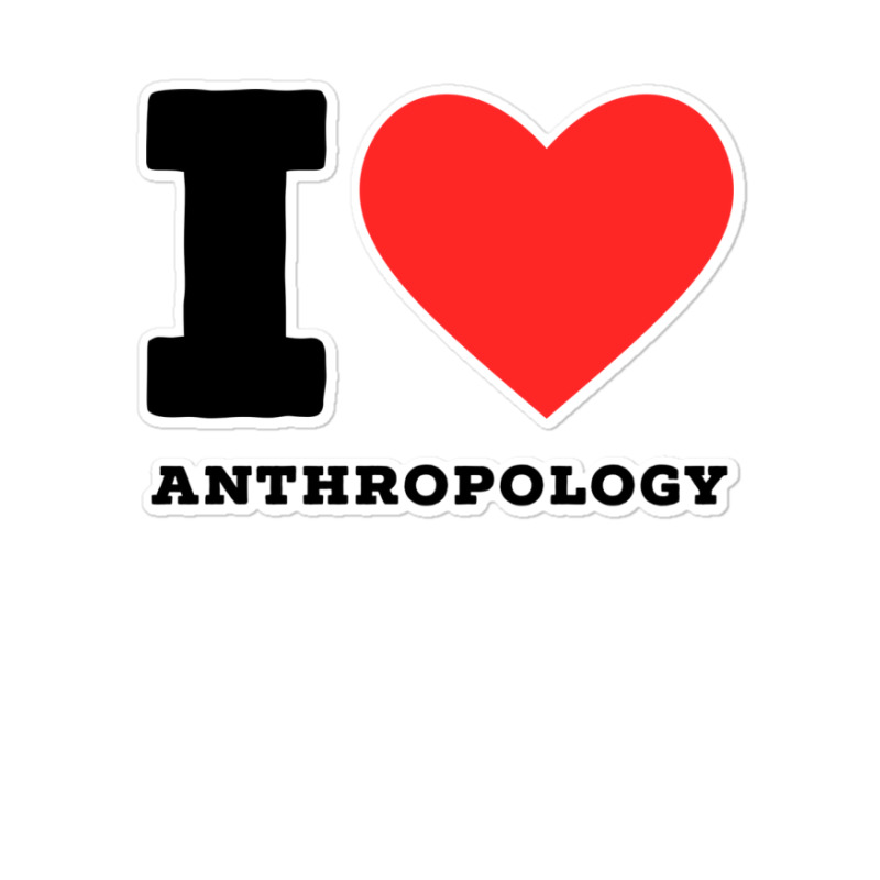 I Love Anthropology Aesthetic Sticker | Artistshot