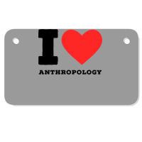 I Love Anthropology Aesthetic Motorcycle License Plate | Artistshot