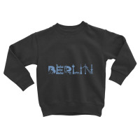 Limited Edition Berlin Skyline Landmarks Silhouette Toddler Sweatshirt | Artistshot