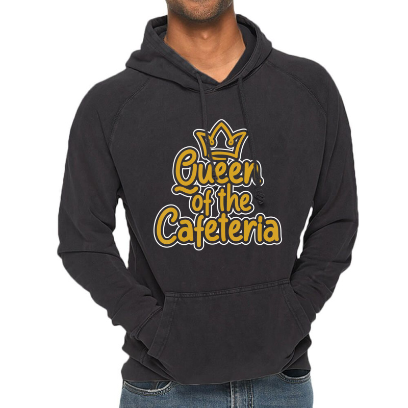 Queen Of The Cafeteria Waitress Waiter Caterer Food Server Vintage Hoodie by tiennguyen | Artistshot