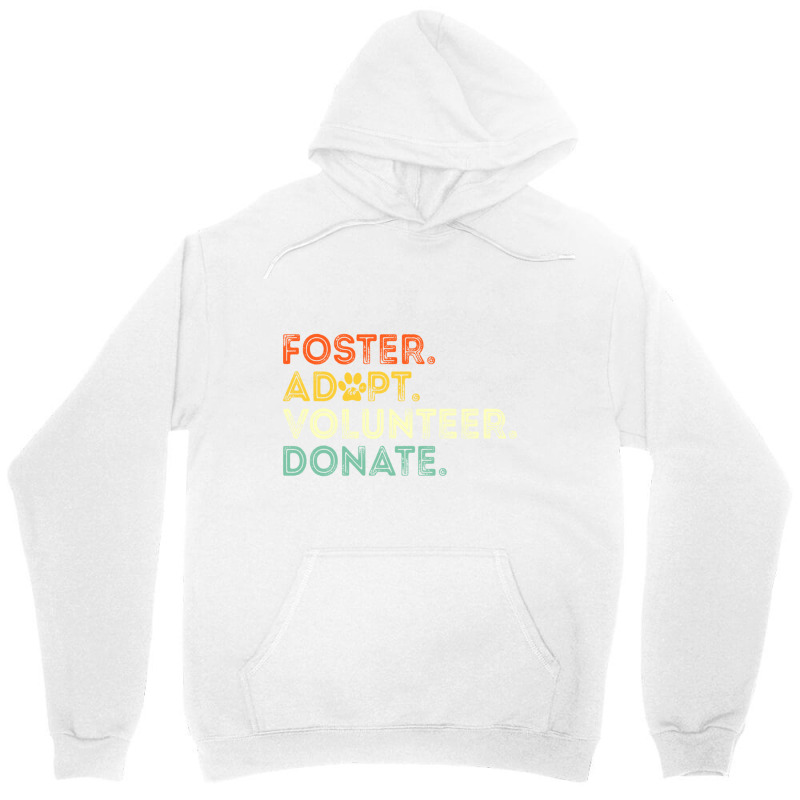 Foster Adopt Sponsor Donate Educate Animals Rescued Dog Cat Long Sleev Unisex Hoodie by wafaha | Artistshot