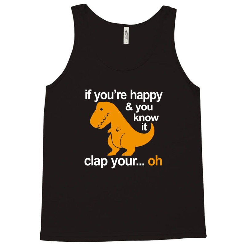 T-rex Clap Your Hands Tank Top | Artistshot