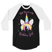 Artistshort Trending Best Friend Of The Birthday Girl! Unicorn Face Pr 3/4 Sleeve Shirt | Artistshot