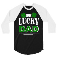 Copy Of One Lucky Dad 3/4 Sleeve Shirt | Artistshot