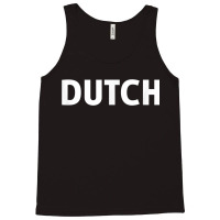 Dutch Shirt - Netherlands T Shirt Tank Top | Artistshot