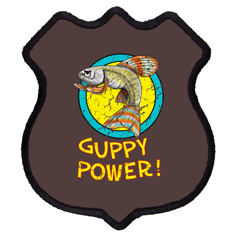 Guppy Power! Shield Patch | Artistshot