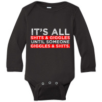 It's All Shits And Giggles Adult Humor Friend Poo Long Sleeve Baby Bodysuit | Artistshot