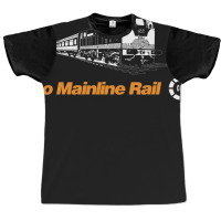 Go Mainline Rail. Graphic T-shirt | Artistshot