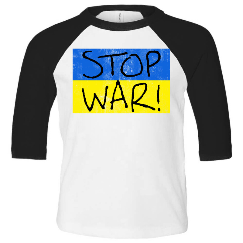 Flag Shirt Stop War Toddler 3/4 Sleeve Tee | Artistshot