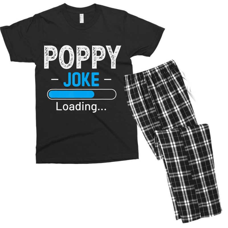 Mens Poppy Joke Loading Daddy Fathers Day Humor Grandpa Men's T-shirt Pajama Set | Artistshot